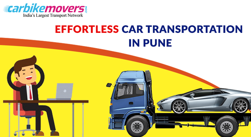 Car Transport in Pune Helping Effortless Shifting 