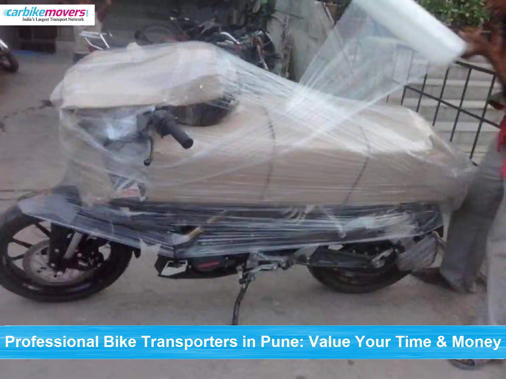 Hire Professional Bike Transporters in Pune - Value Your Time and Money