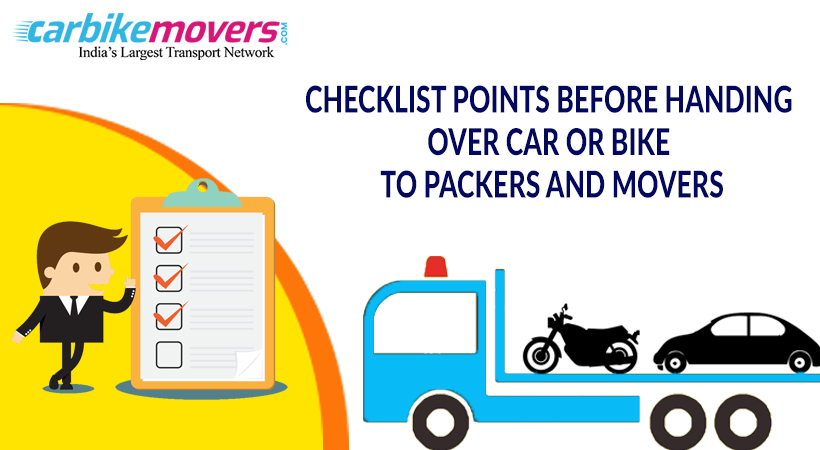 Six Checklist Before Handing Over Your Car and Bike to Packers Movers in Pune