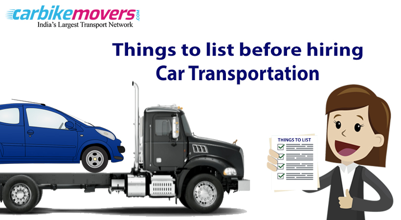 Checklist Before Hiring Car Transport in Bangalore for Car Transportation