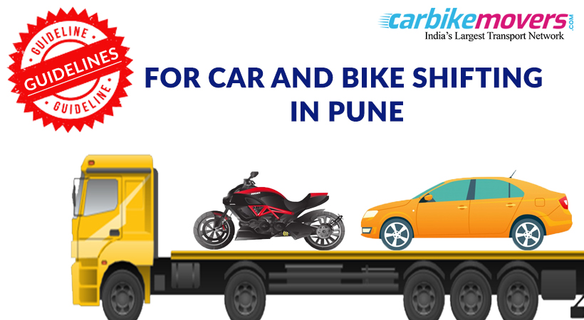 Tips and guides for Car and Bike Shifting Services in Pune