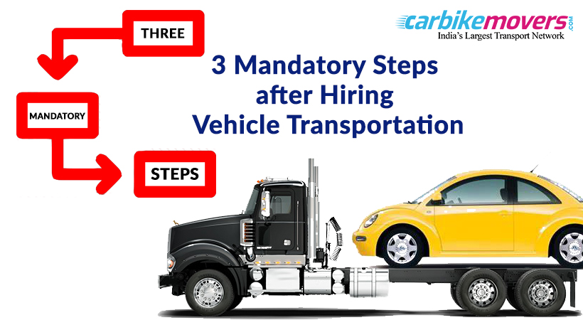 Three Steps to Follow After Hiring vehicle Transportation in Kolkata