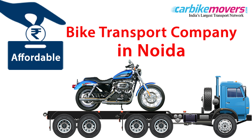 How to find Affordable Bike Transport Companies in Noida?