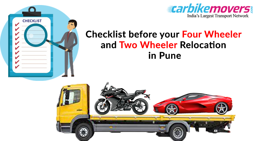 Checklist While Relocating your Four Wheeler or Two Wheeler from Pune