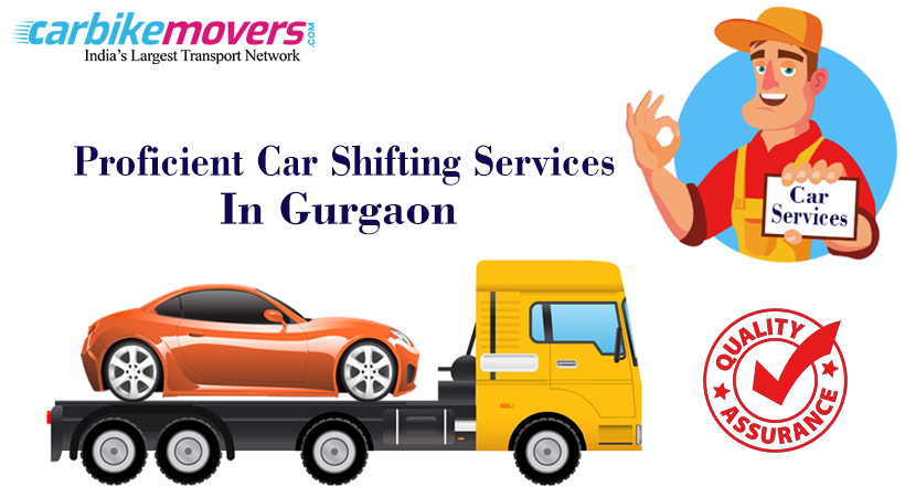 Make Your Relocation with Hassle Free Car Shifting Services in Gurgaon